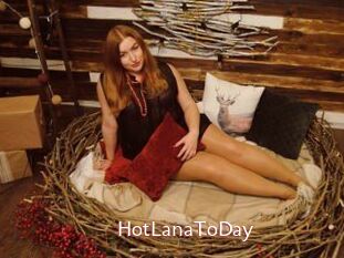 HotLanaToDay