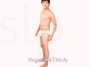 HugeCockThirdy