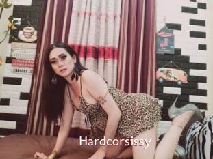 Hardcorsissy