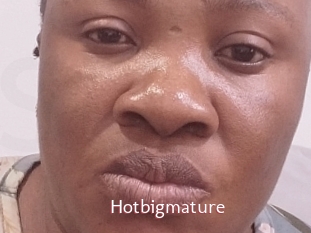 Hotbigmature