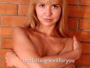 Hotfallingdevilforyou
