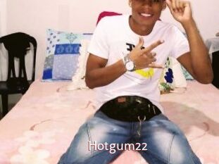 Hotgum22