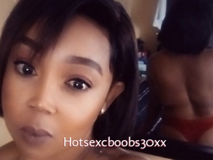 Hotsexcboobs30xx