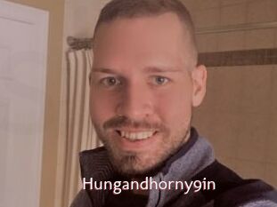 Hungandhorny9in