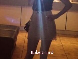 ILikeItHard