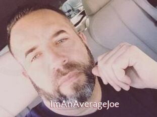 ImAnAverageJoe