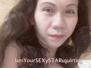 IamYourSEXySTARsquirting