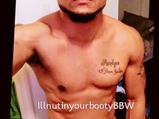 IllnutinyourbootyBBW