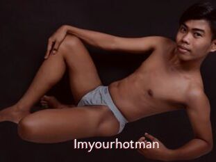 Imyourhotman