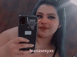 Ivanasexyxx