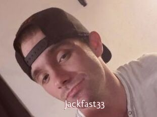 Jackfast33