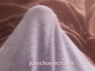 Juanchoerectoxxx