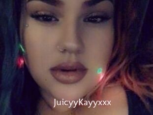 JuicyyKayyxxx