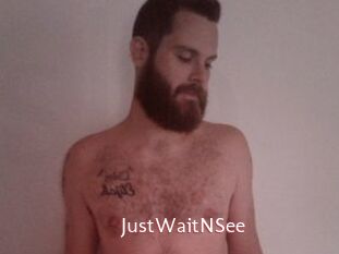 JustWaitNSee