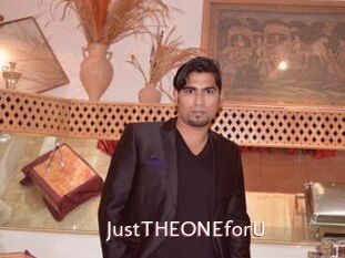 JustTHEONEforU