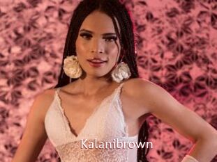 Kalanibrown