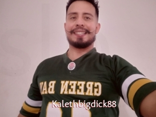 Kalethbigdick88