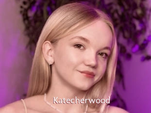 Katecherwood