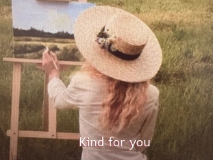 Kind_for_you