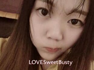LOVESweetBusty