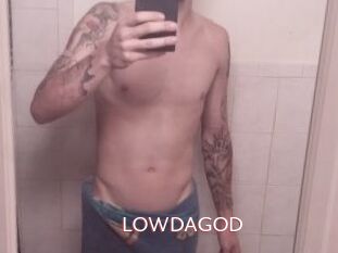 LOWDAGOD