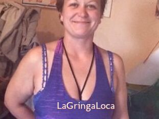 LaGringaLoca