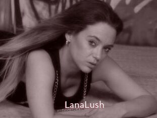 LanaLush