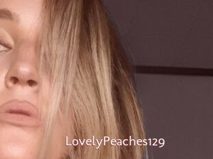 LovelyPeaches129