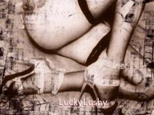 LuckyLushy