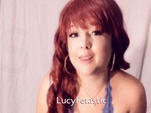 LucyFetastic