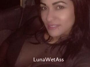 LunaWetAss