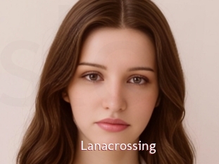 Lanacrossing