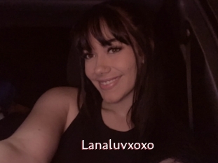 Lanaluvxoxo