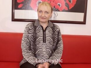 Lanamystic