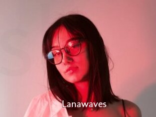 Lanawaves