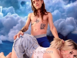 Lilyandtom