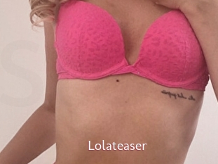 Lolateaser