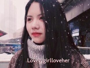 Lovelygirlloveher