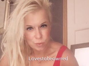Lovestobeowned