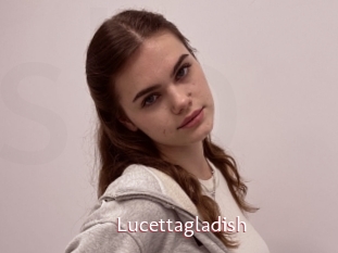 Lucettagladish