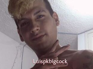 Luispkbigcock