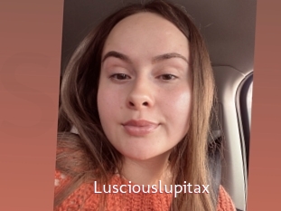 Lusciouslupitax