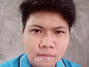 MALIKITITI