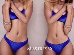 MISSTRESSX
