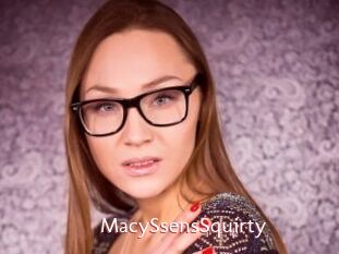 MacySsensSquirty
