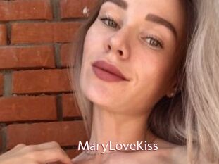 MaryLoveKiss
