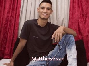 MatthewEvan