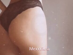 Mexxxikna