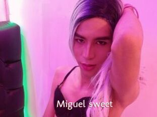 Miguel_sweet