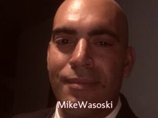 MikeWasoski